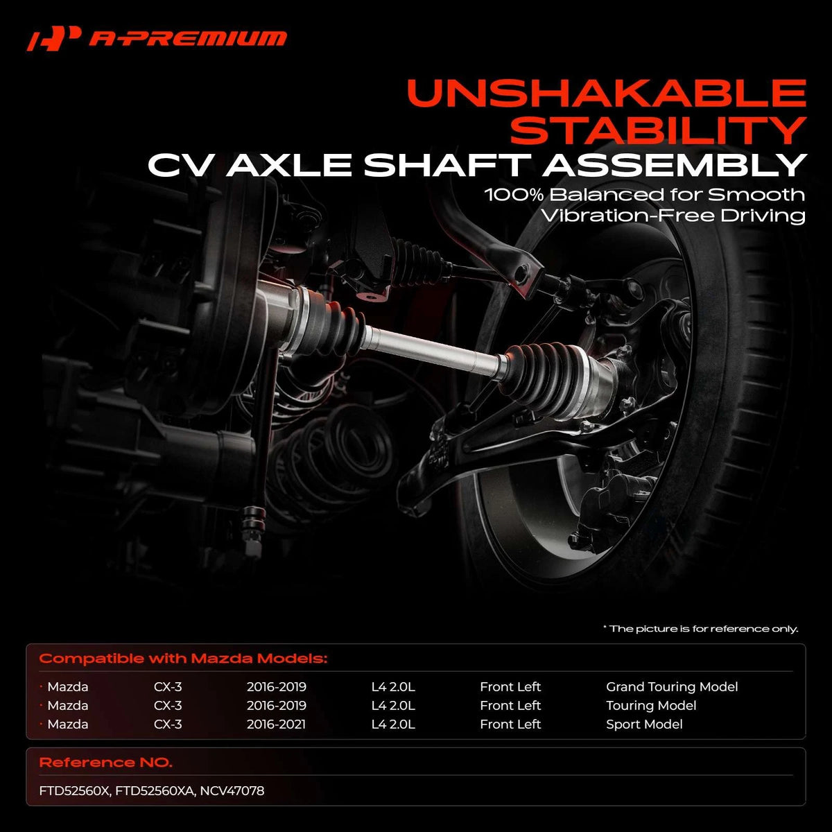 Front Driver Side CV Axle Assembly for Mazda CX-3 (2016–2021) FTD52560X, FTD52560XA, NCV47078