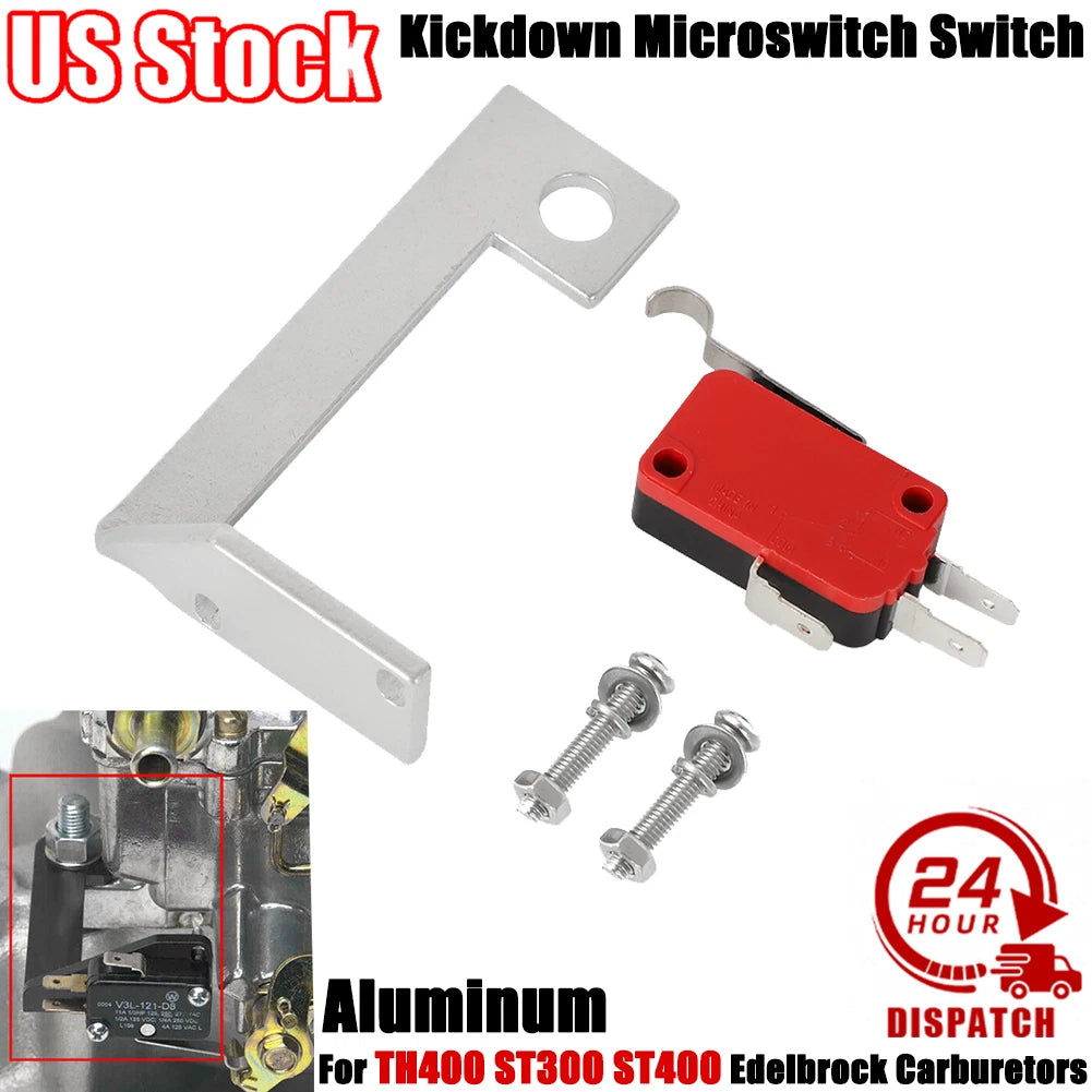 Kickdown Microswitch for TH400 ST400 ST300 Edelbrock Carburetors