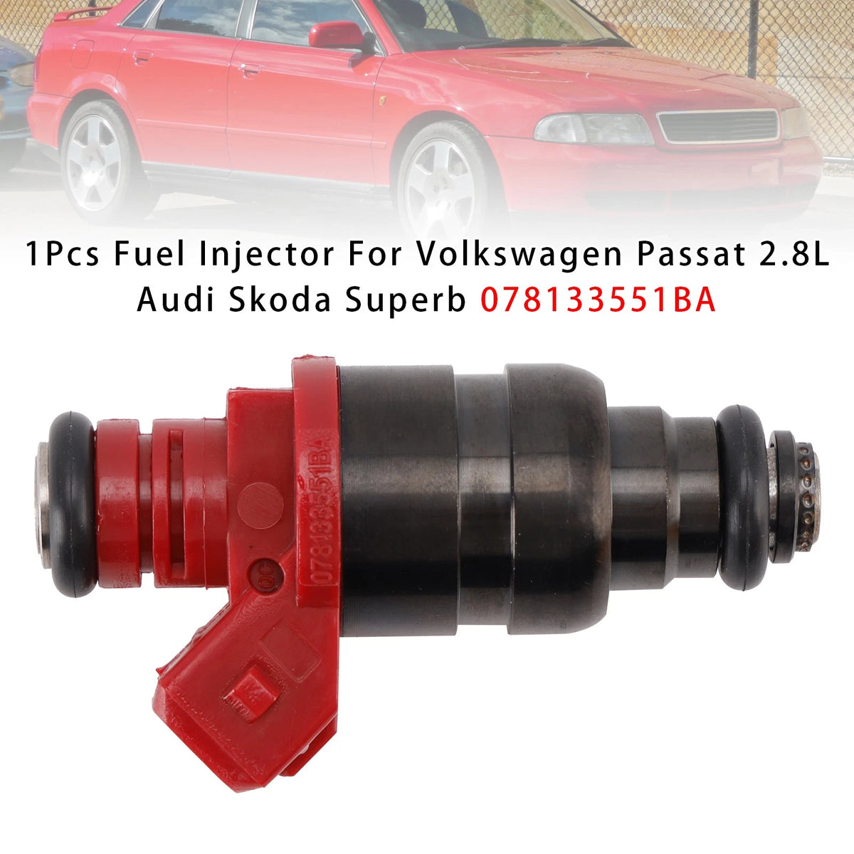 1Pcs Fuel Injector for Volkswagen Passat 2.8L (078133551BA, 852-12177)
